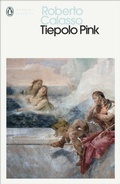 Cover: Tiepolo Pink - Penguin Classics