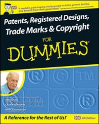 Abbildung von: Patents, Registered Designs, Trade Marks and Copyright For Dummies - Wiley