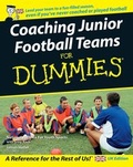 Cover: Coaching Junior Football Teams For Dummies - Wiley