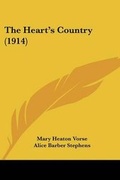 Cover: The Heart's Country (1914) - Kessinger Publishing