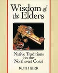 Cover: Wisdom of the Elders - The Royal British Columbia Museum