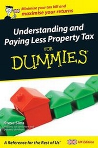 Enlarge image Cover: Understanding and Paying Less Property Tax For Dummies, UK Edition - Wiley