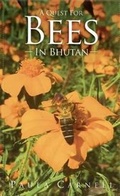 Cover: A quest for Bees in Bhutan - Paula Carnell Creating a Buzz