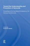 Cover: Toward The Understanding And Prevention Of Genocide - Routledge