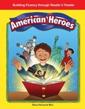Cover: American Heroes - Teacher Created Materials, Inc