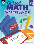 Cover: Guided Math Workstations Grades 3-5 - Shell Educational Publishing