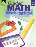 Cover: Guided Math Workstations Grades 6-8 - Shell Educational Publishing