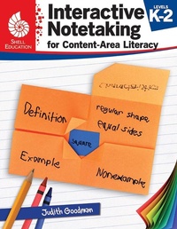 Enlarge image Cover: Interactive Notetaking for Content-Area Literacy, Levels K-2 - Shell Educational Publishing