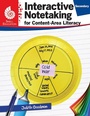 Cover: Interactive Notetaking for Content-Area Literacy, Secondary - Shell Educational Publishing