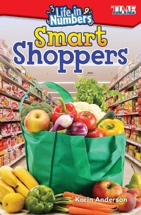 Enlarge image Cover: Life in Numbers: Smart Shoppers - Teacher Created Materials, Inc