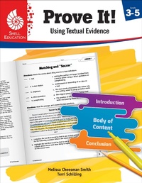 Enlarge image Cover: Prove It! Using Textual Evidence, Levels 3-5 - Shell Educational Publishing