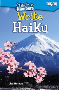 Enlarge image Cover: Life in Numbers: Write Haiku - Teacher Created Materials, Inc