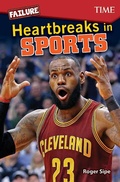 Cover: Failure: Heartbreaks in Sports - Teacher Created Materials, Inc