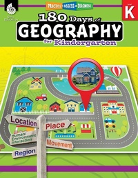 Abbildung von: 180 Days (TM): Geography for Kindergarten - Shell Educational Publishing