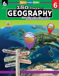 Abbildung von: 180 Days (TM): Geography for Sixth Grade - Shell Educational Publishing