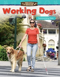 Enlarge image Cover: Amazing Animals: Working Dogs - Teacher Created Materials, Inc
