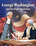 Cover: George Washington and His Right-Hand Man - Teacher Created Materials, Inc