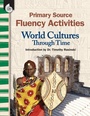 Cover: Primary Source Fluency Activities - Shell Educational Publishing