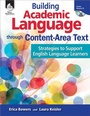 Cover: Building Academic Language through Content-Area Text - Shell Educational Publishing