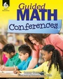 Cover: Guided Math Conferences - Shell Educational Publishing