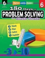 Cover: 180 Days (TM): Problem Solving for Sixth Grade - Shell Educational Publishing
