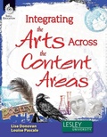 Cover: Integrating the Arts Across the Content Areas - Shell Educational Publishing