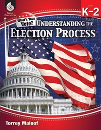 Abbildung von: Understanding Elections Levels K-2 - Shell Educational Publishing