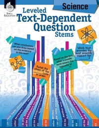 Enlarge image Cover: Leveled Text-Dependent Question Stems: Science - Shell Educational Publishing