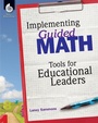 Cover: Implementing Guided Math - Shell Educational Publishing