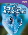 Cover: Slithering Reptiles and Amphibians - Teacher Created Materials, Inc