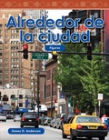 Cover: Alrededor de la ciudad - Teacher Created Materials, Inc