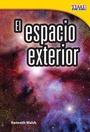 Cover: El espacio exterior - Teacher Created Materials, Inc