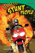 Cover: Fearless! Stunt People - Teacher Created Materials, Inc