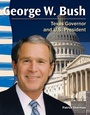 Cover: George W. Bush - Teacher Created Materials, Inc
