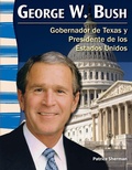 Cover: George W. Bush - Teacher Created Materials, Inc