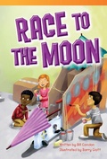 Cover: Race to the Moon - Teacher Created Materials, Inc