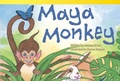 Cover: Maya Monkey - Teacher Created Materials, Inc