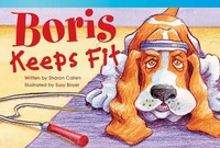 Enlarge image Cover: Boris Keeps Fit - Teacher Created Materials, Inc