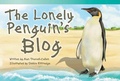 Cover: The Lonely Penguin's Blog - Teacher Created Materials, Inc