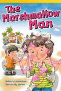 Cover: The Marshmallow Man - Teacher Created Materials, Inc