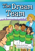 Cover: The Dream Team - Teacher Created Materials, Inc