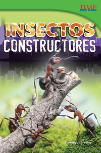Enlarge image Cover: Insectos constructores - Teacher Created Materials, Inc