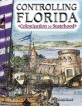 Cover: Controlling Florida - Teacher Created Materials, Inc