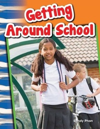 Enlarge image Cover: Getting Around School - Teacher Created Materials, Inc