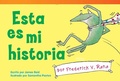 Cover: Esta es mi historia por Frederick V. Rana - Teacher Created Materials, Inc