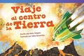 Cover: Viaje al centro de la Tierra - Teacher Created Materials, Inc