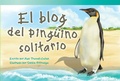 Cover: El blog del pinguino solitario - Teacher Created Materials, Inc