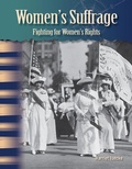 Cover: Women's Suffrage - Teacher Created Materials, Inc