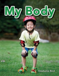 Enlarge image Cover: My Body - Teacher Created Materials, Inc