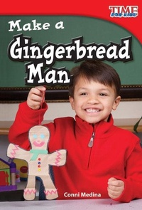Enlarge image Cover: Make a Gingerbread Man - Teacher Created Materials, Inc